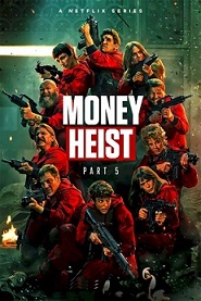 money heist season 5 part 1 (2021)