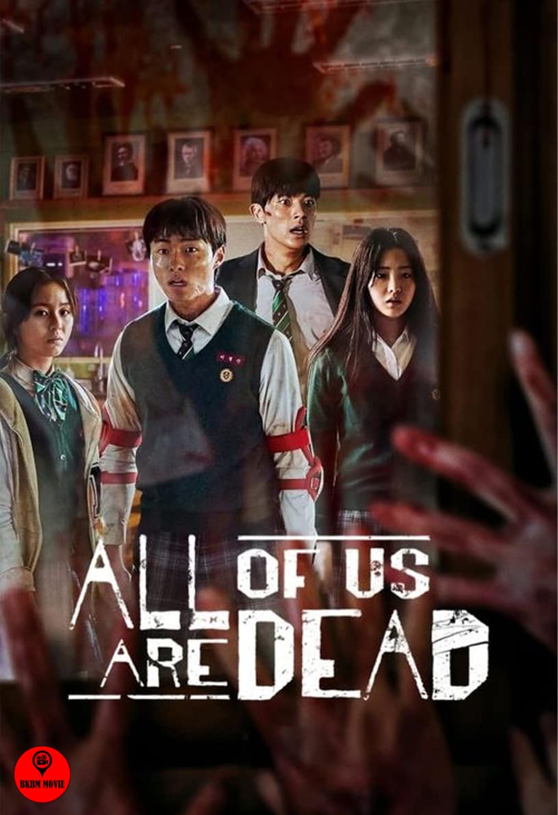 all of us are dead (2022)