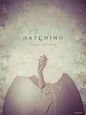 hatching (pahanhautoja) (2022)