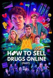 how to sell drugs online (fast) - season 2 (2020)